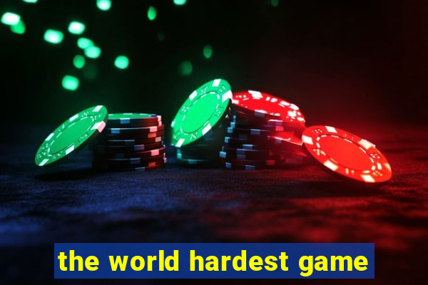 the world hardest game